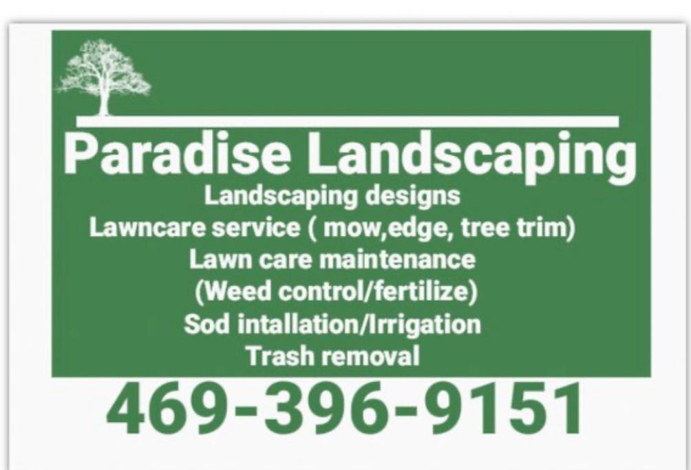 Paradise landscaping LLC