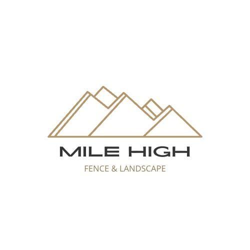 Mile High Fence & Landscape LLC