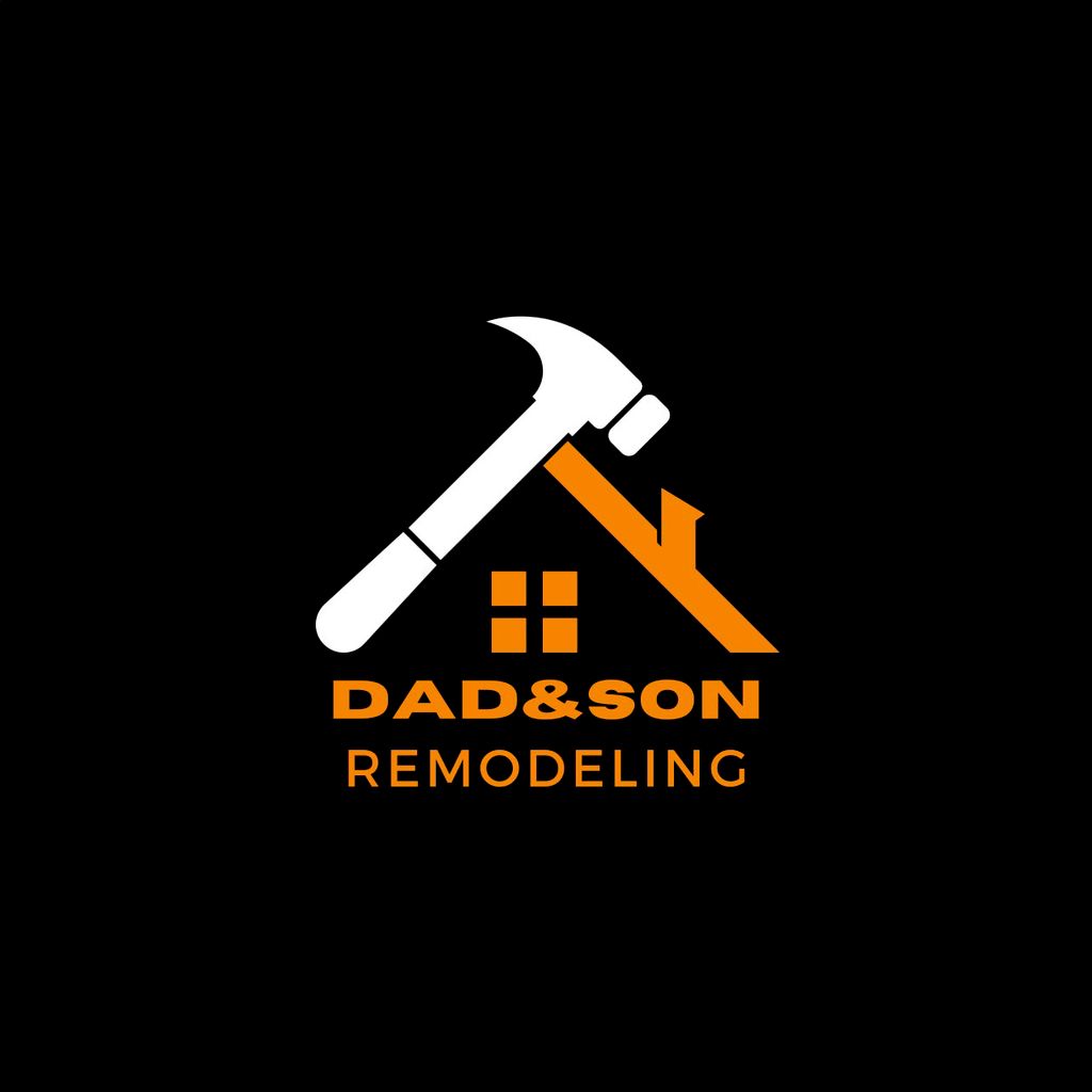 Dad&Son Remodeling LLC