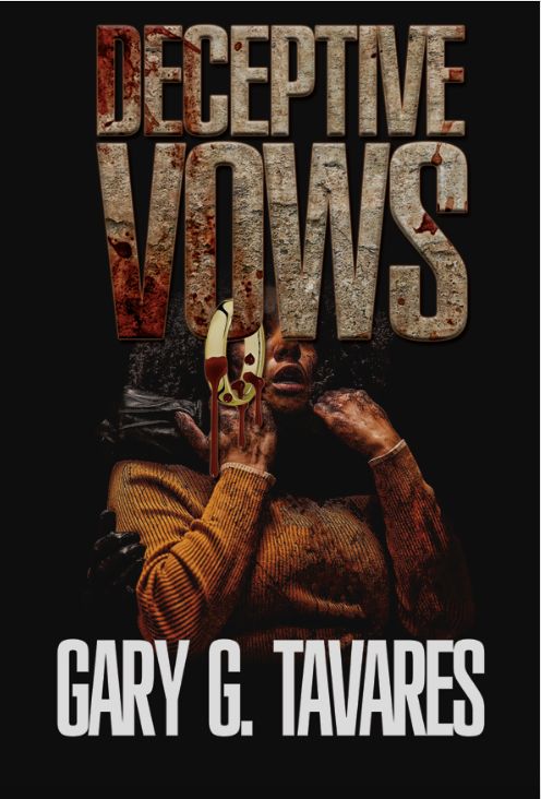 "Deceptive Vows," By Gary Tavares