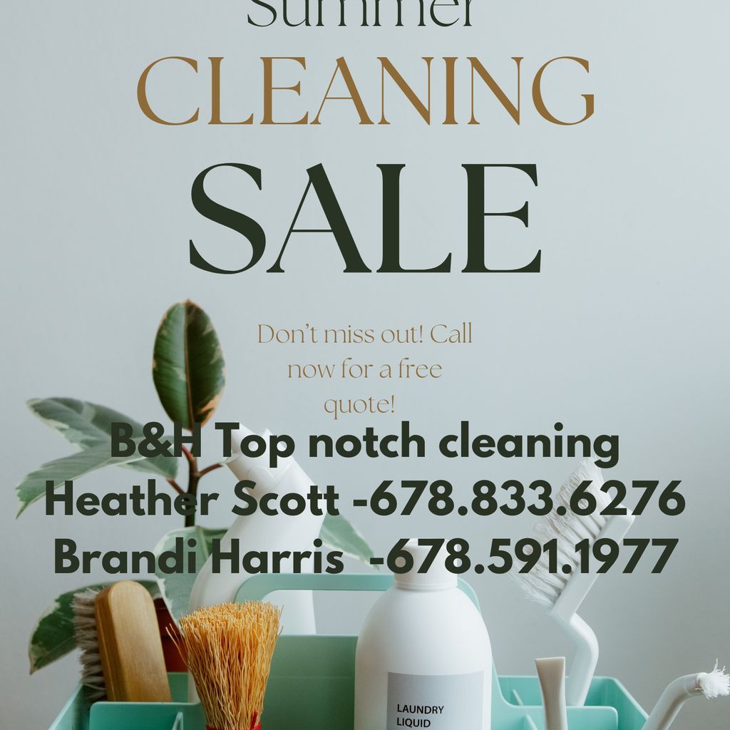 B&H Top notch cleaning llc