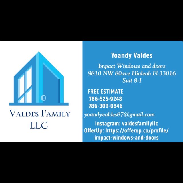 Valdes Family Llc Impact Windows And Doors Hialeah, FL
