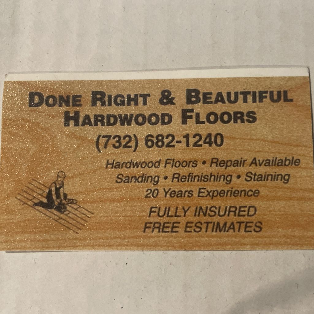Done Right & Beautiful Hardwood Floors