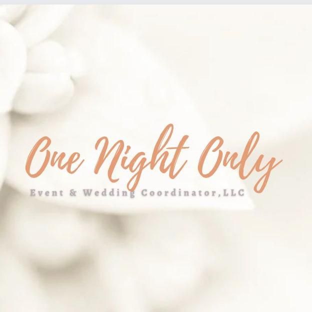 One Night Only Event & Wedding Coordinator LLC