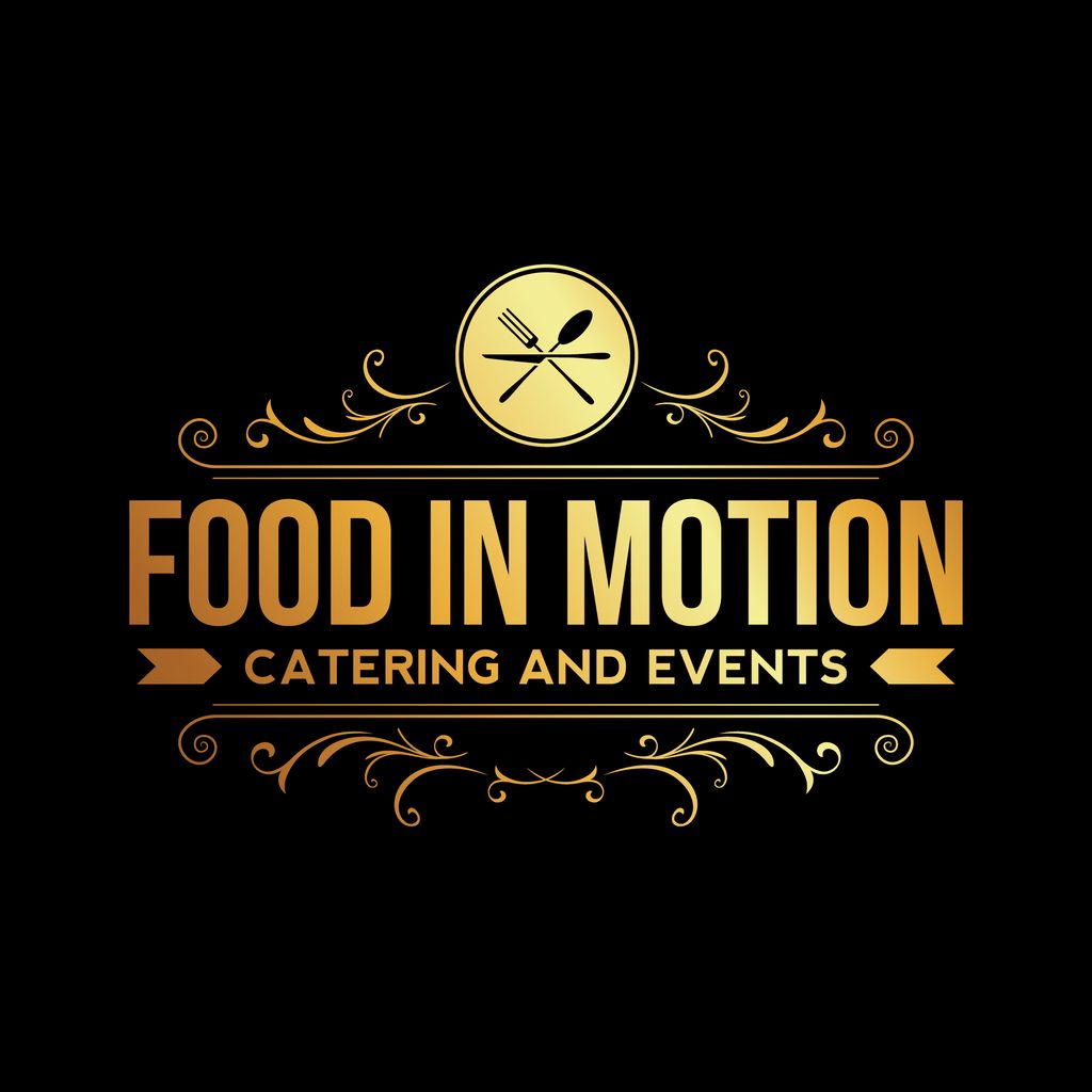 Food in Motion Catering and Events