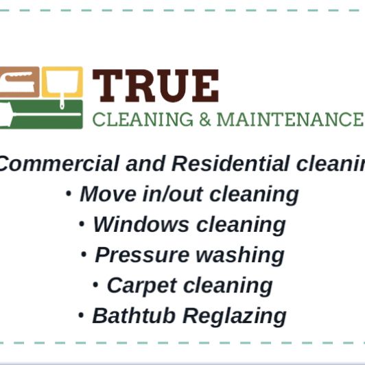 True cleaning and maintenance LLC