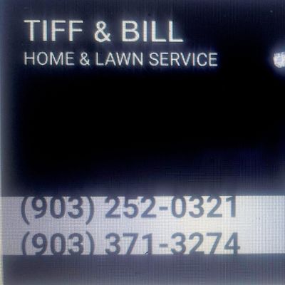 Avatar for TIFF&BILL HOME CARE AND LAWN SERVICES