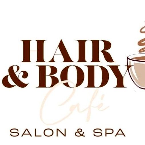 Hair and Body Cafe' Salon and Spa