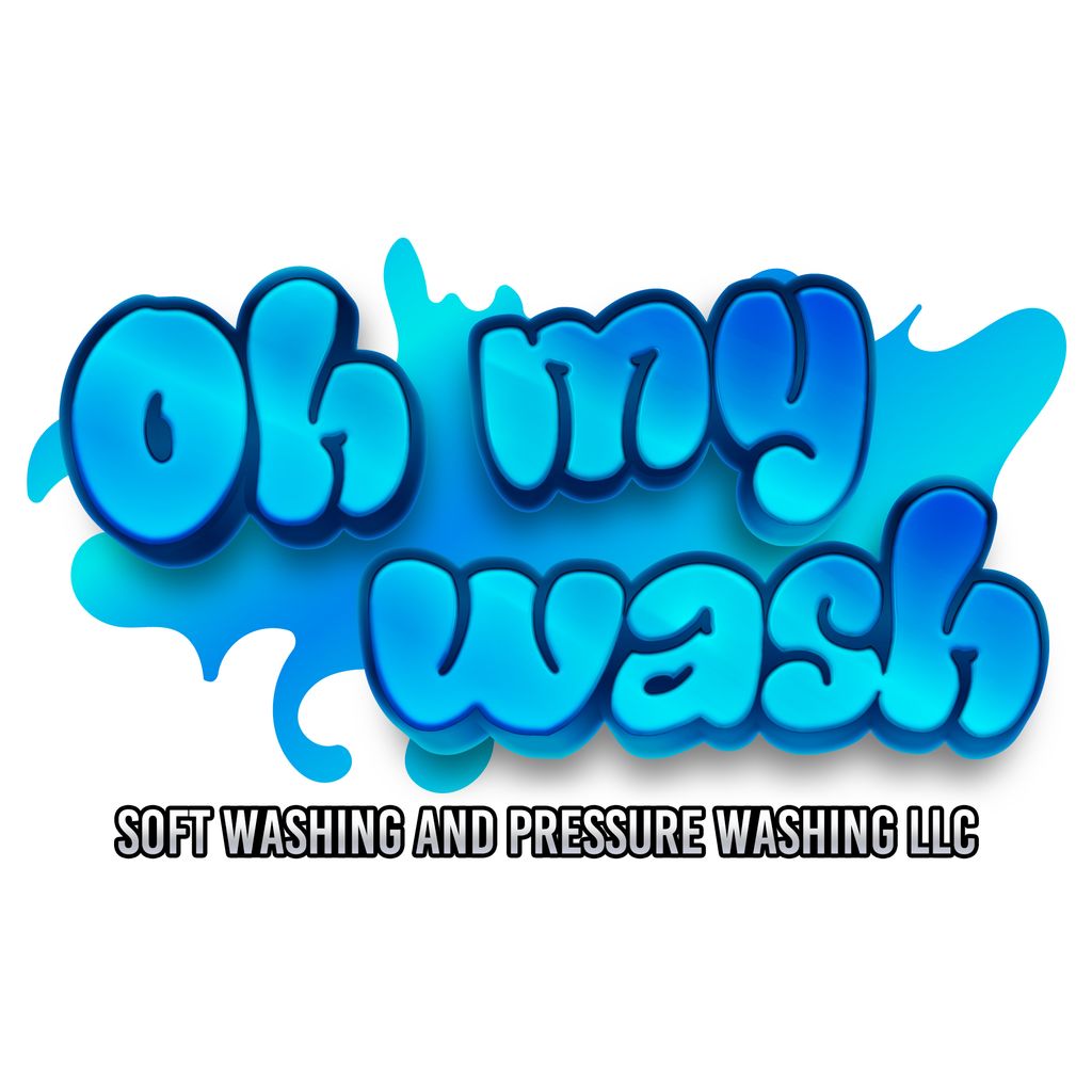 Oh my wash soft washing and pressure washing llc