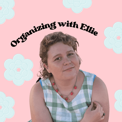 Avatar for Organizing with Ellie