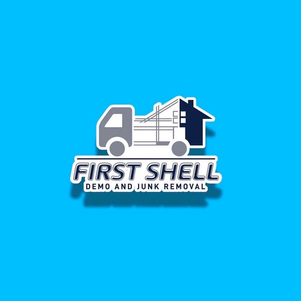 First shell demo and junk removal LLC
