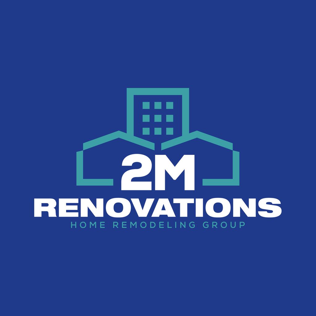 2M RENOVATIONS Home Remodeling