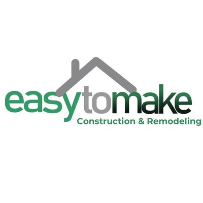 Avatar for Easy to Make - Construction & Remodeling
