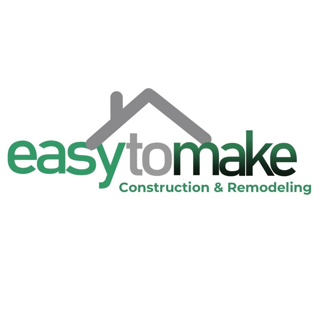 Easy to Make - Construction & Remodeling