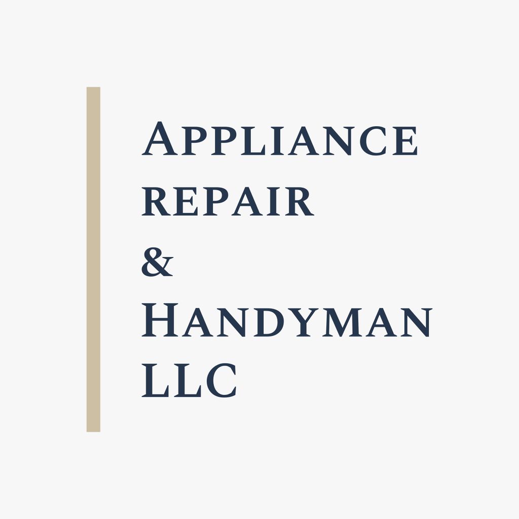 Appliance Repair & Handyman LLC