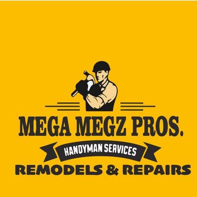 Avatar for MEGA MEGZ PROS. Handyman services