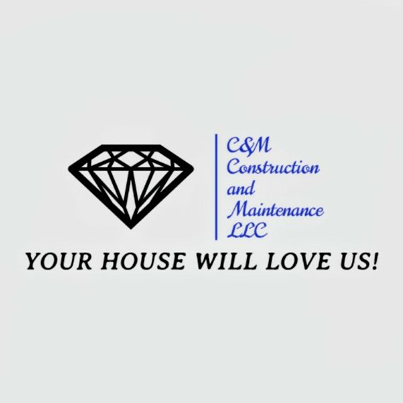 C&M Construction and maintenance LLC