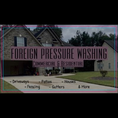 Avatar for Foreign Pressure Washing LLC