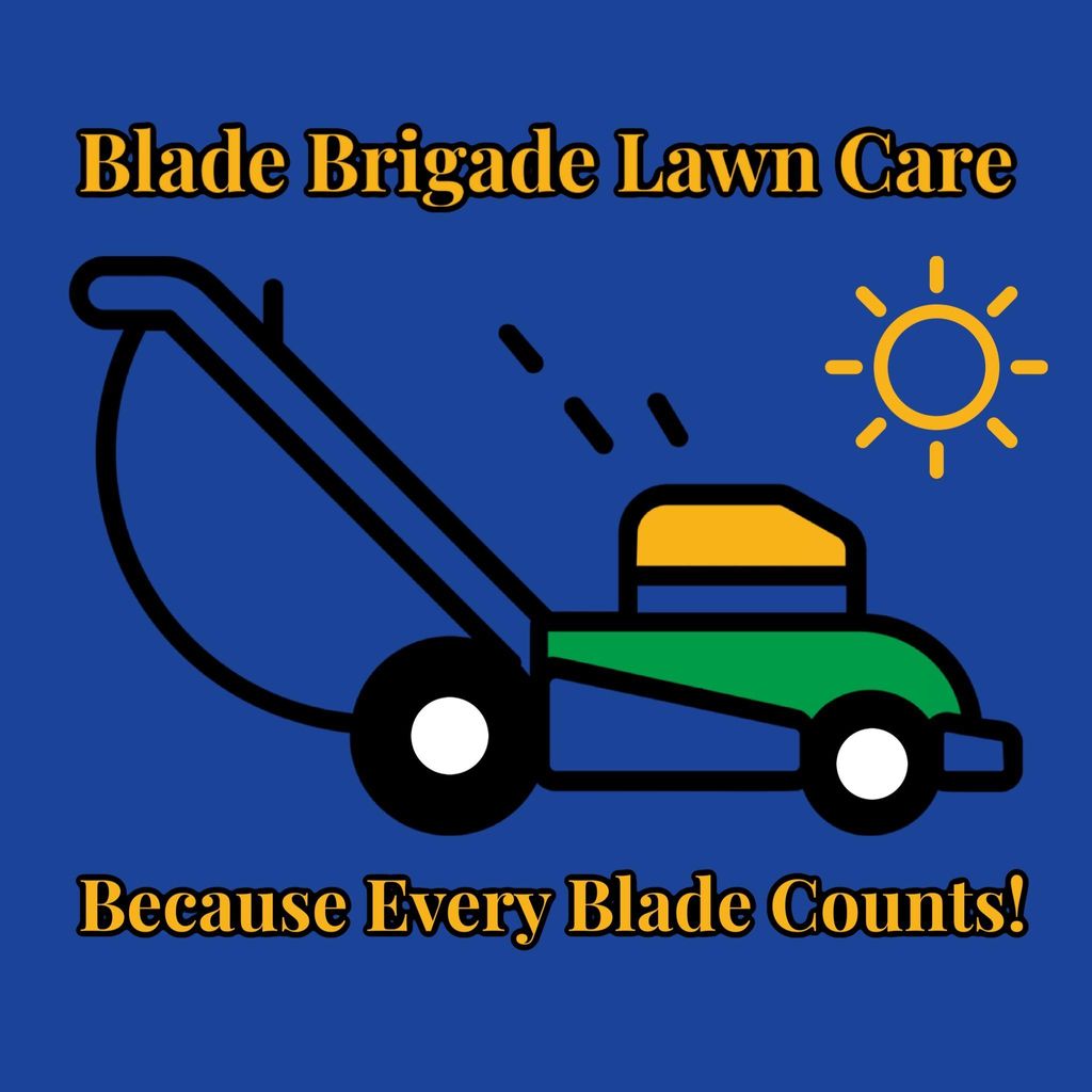 Blade Brigade Lawn Care