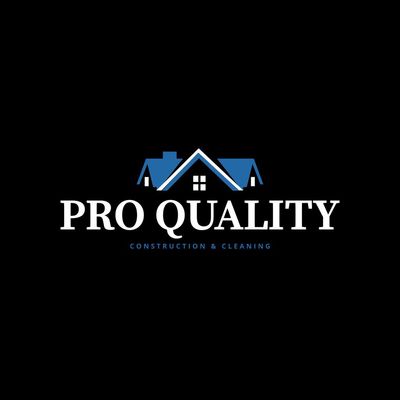 Avatar for Pro Quality construction and cleaning