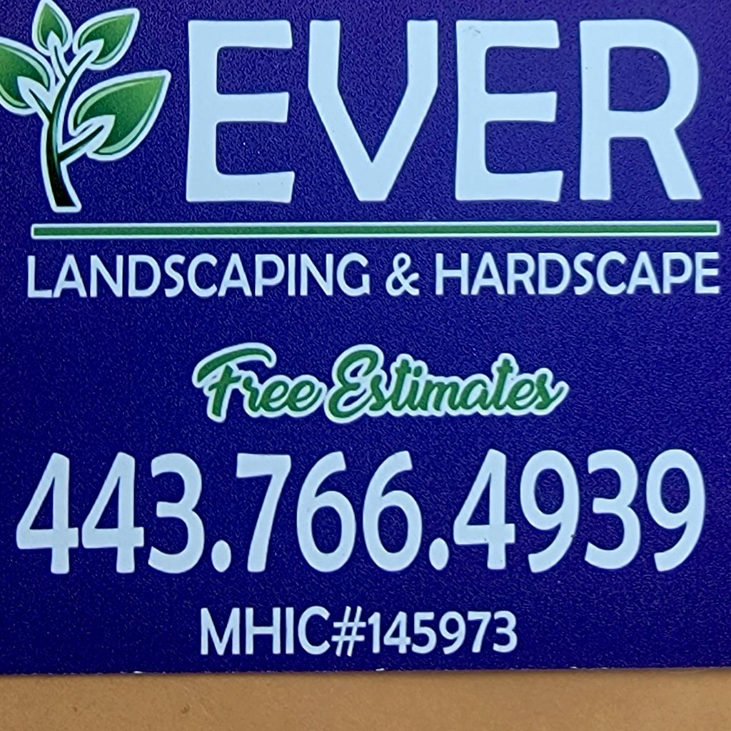 ever landscaping LLC