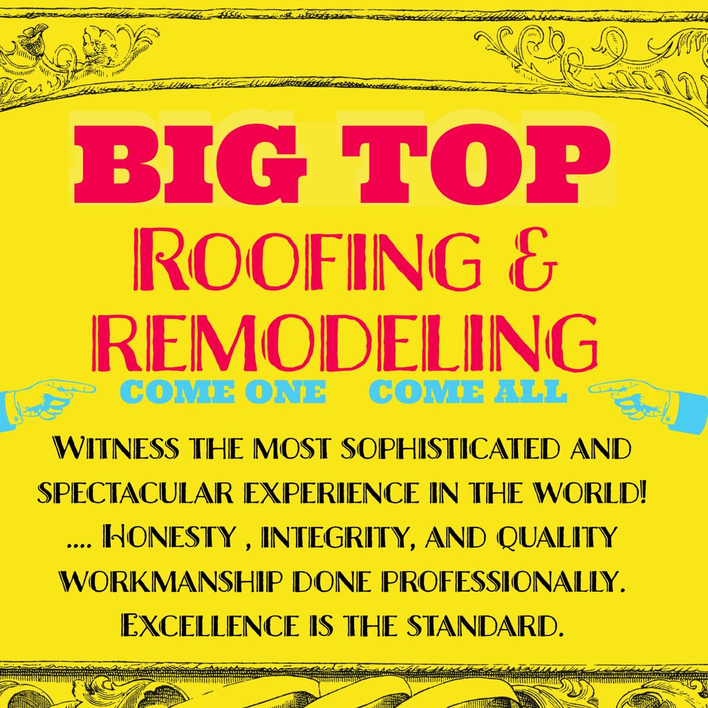 Big-top roofing & remodeling LLC