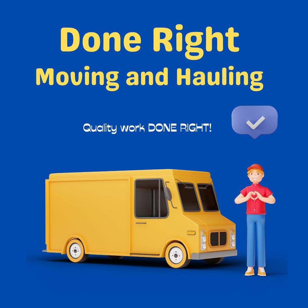 Done Right Moving and Hauling
