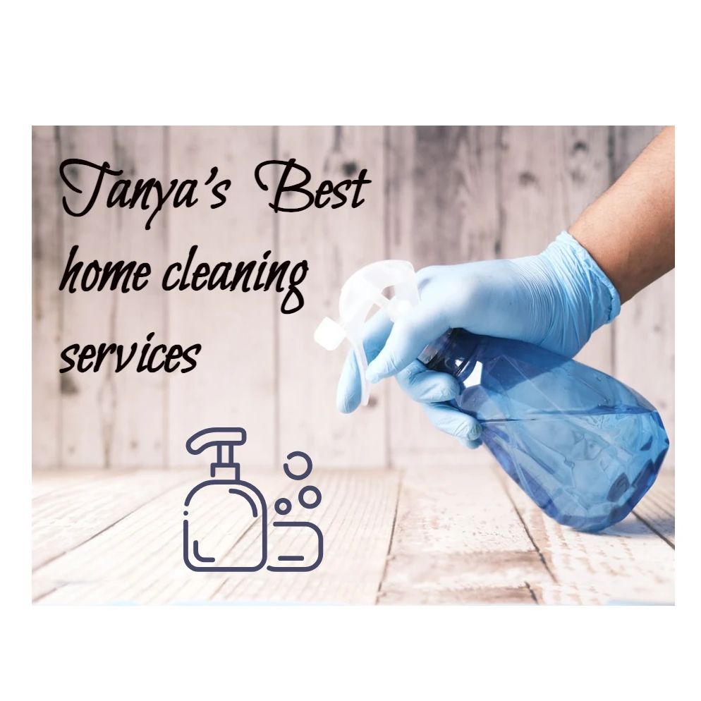 Tanya’s Best House Cleaning Service
