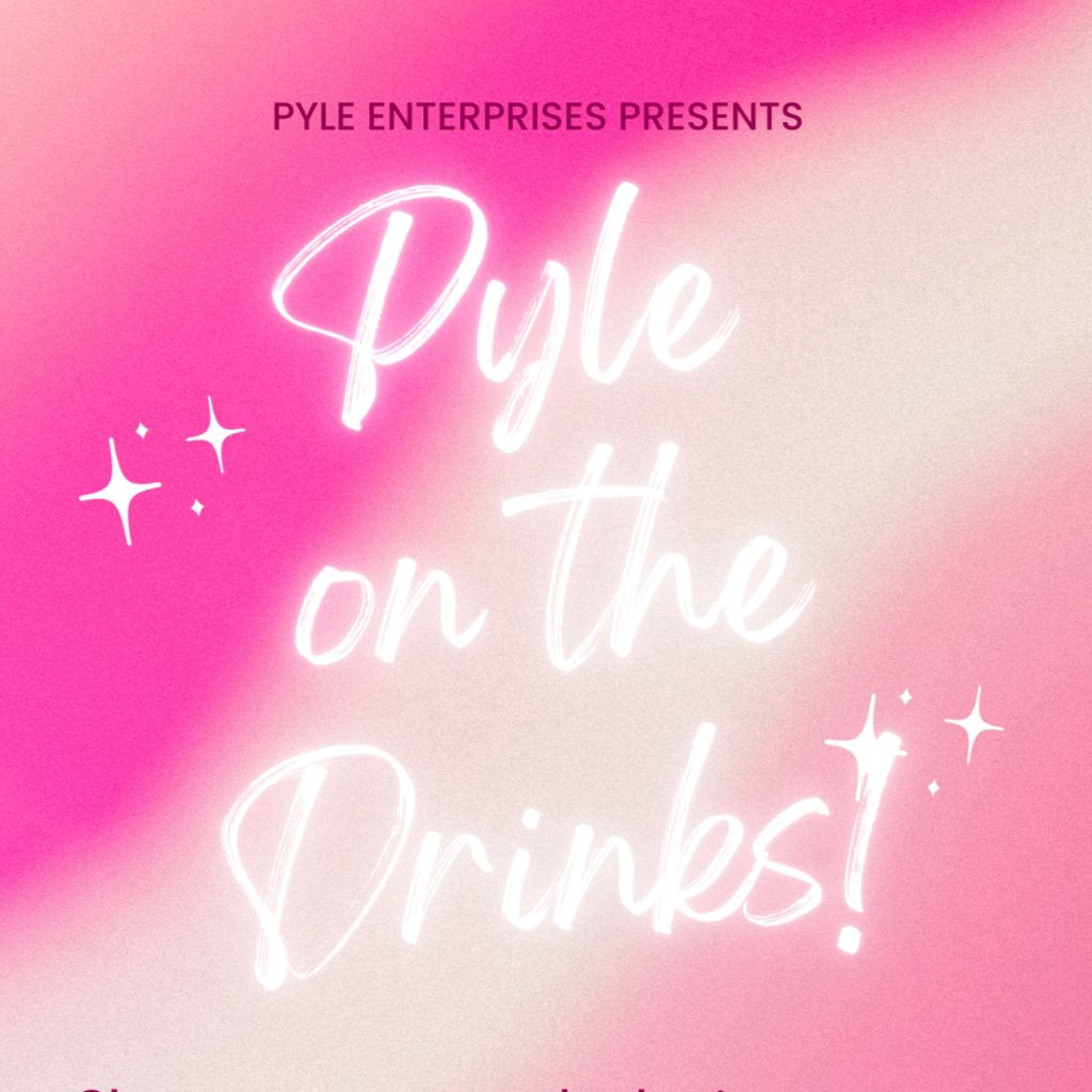 Pyle On The Drinks!