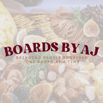 Avatar for Boards By AJ - A Charcuterie Boutique