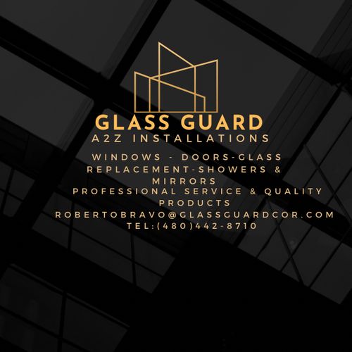 Glass guard a2z installations