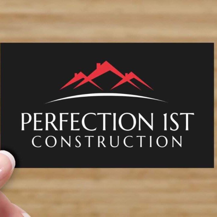 Perfection 1st Construction