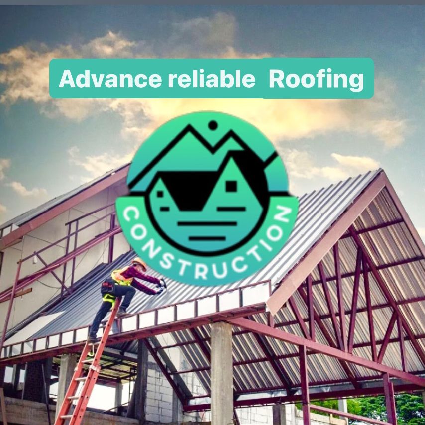 Advance reliable roofing