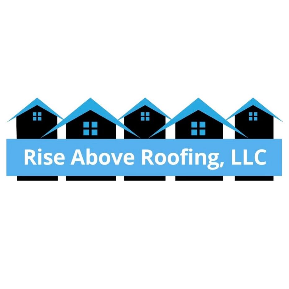 Rise Above Roofing, LLC