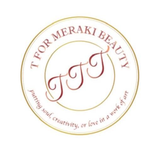 T for Meraki Beauty