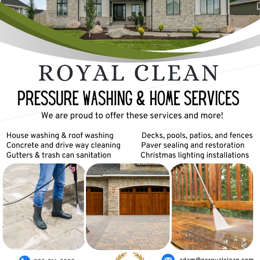 Royal Clean Pressure Washing and Home Services.