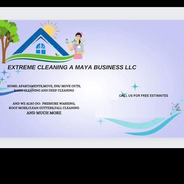Extreme cleaning a Maya business Llc