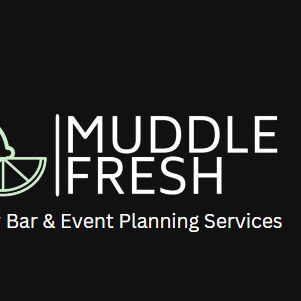 Muddle Fresh Luxury Bar & Event Planning Services