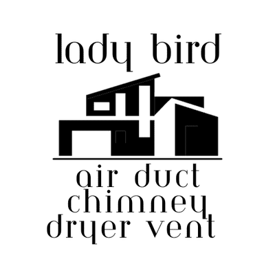 Avatar for Lady Bird Air Duct, Chimney, Dryer Vent