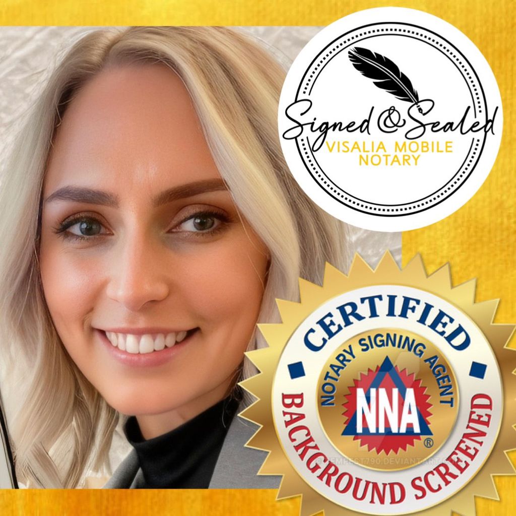 Signed & Sealed Visalia Mobile Notary