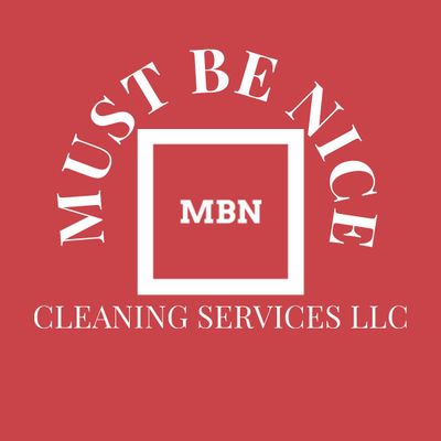 Avatar for Must Be Nice Cleaning Services LLC