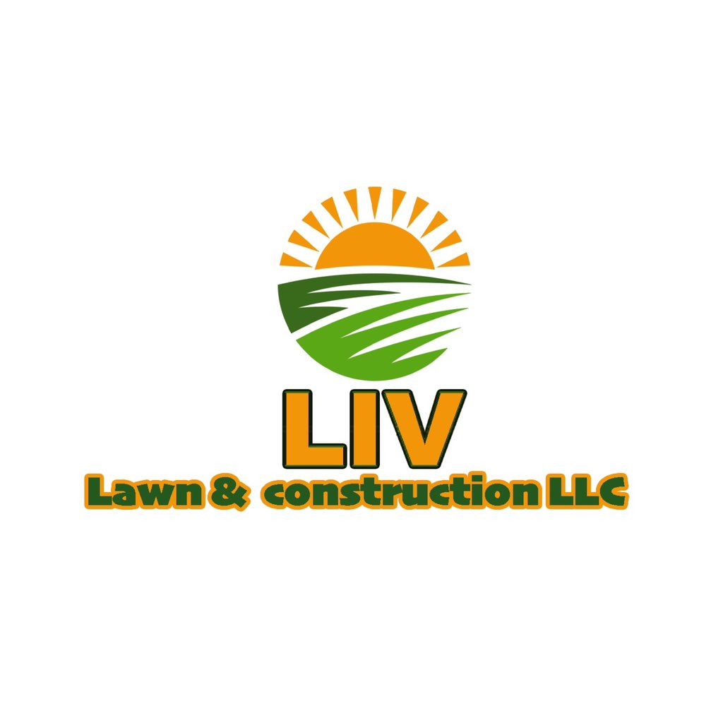 LIV Lawn and Construction LLC