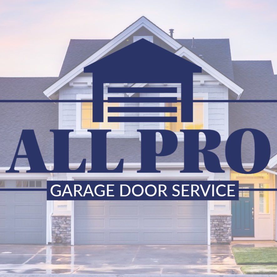 All-Pro Garage Door Service LLC
