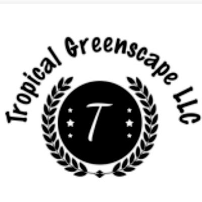 Avatar for Tropical Greenscape LLC
