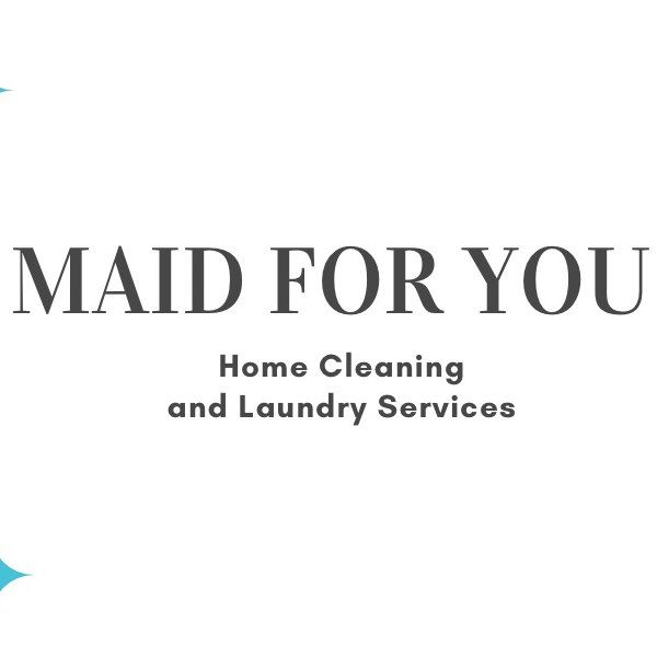 Maid for you professional housekeeping