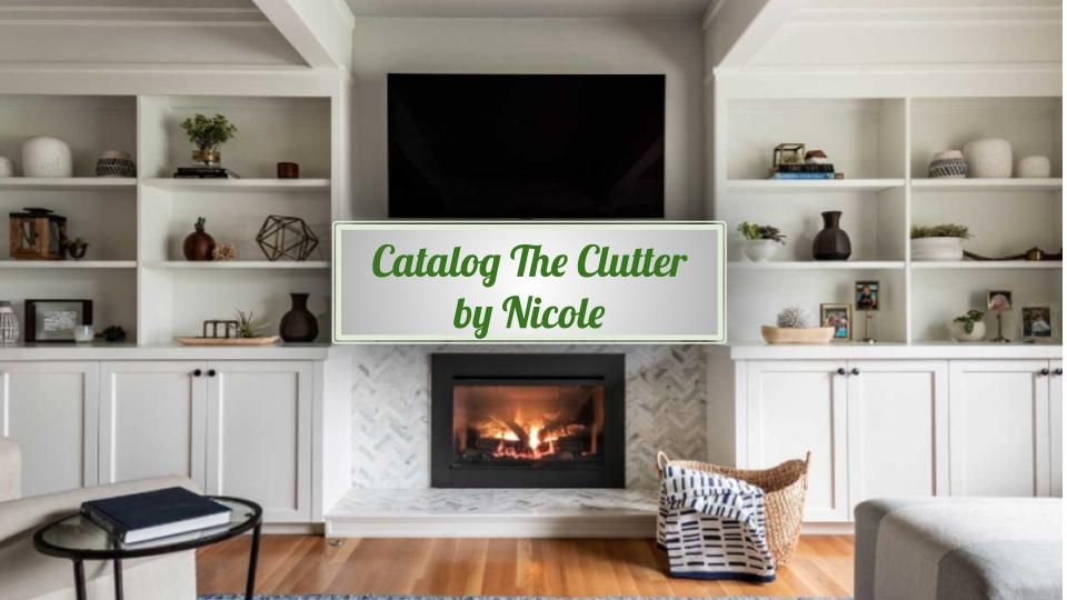 Catalog the Clutter - Organizing and Packing