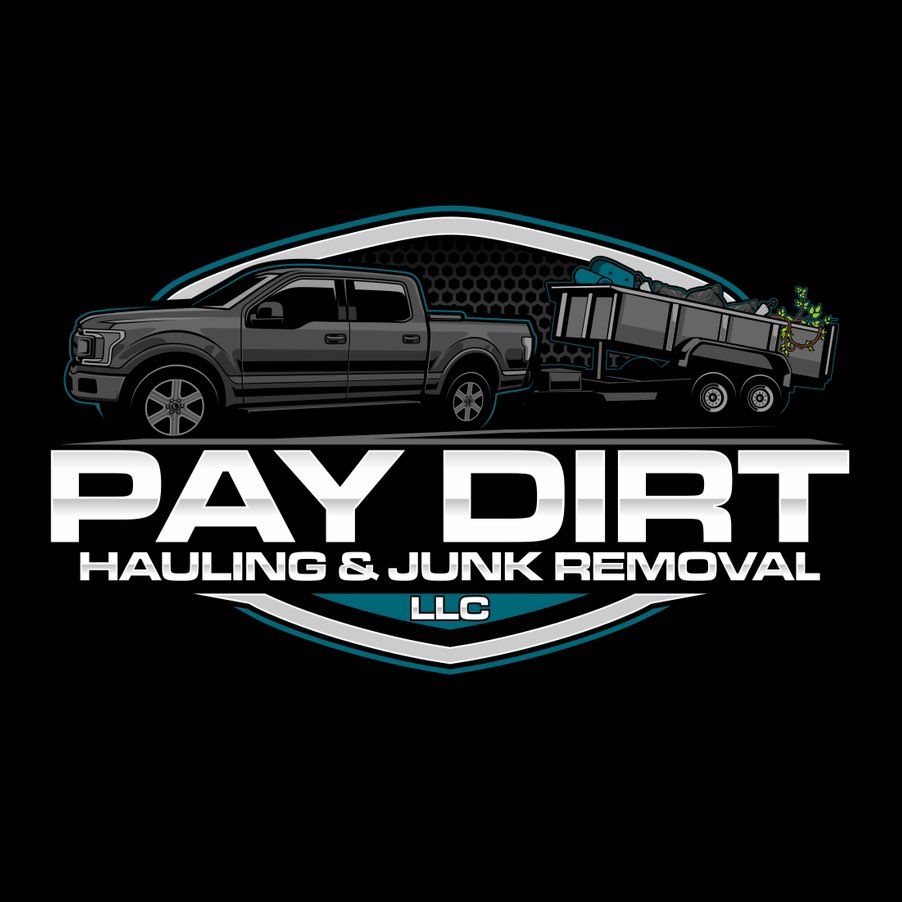 Pay Dirt Hauling & Junk Removal LLC
