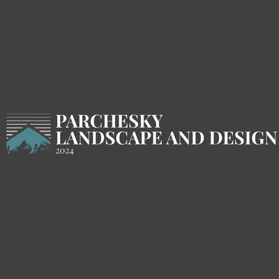 Avatar for Parchesky Landscape & Design