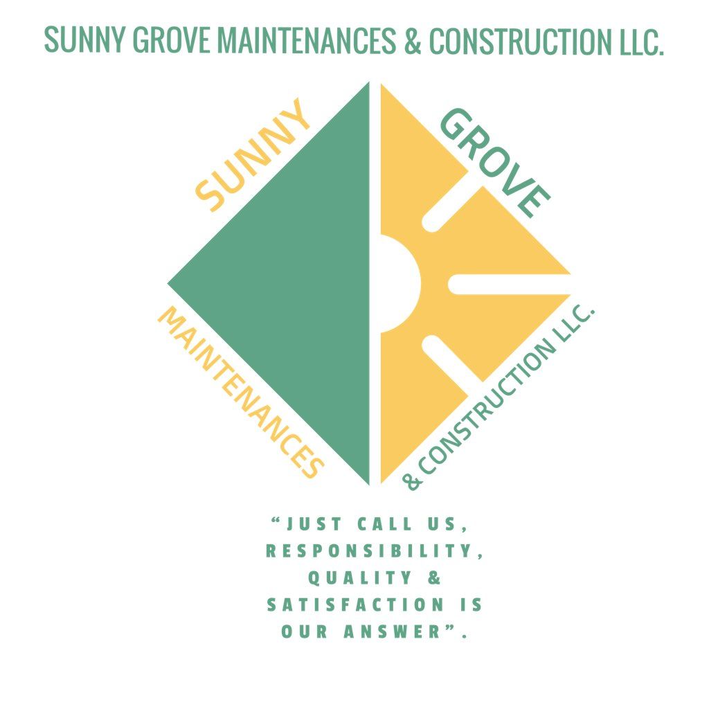 SUNNY GROVE MAINTENANCES & CONSTRUCTION LLC.