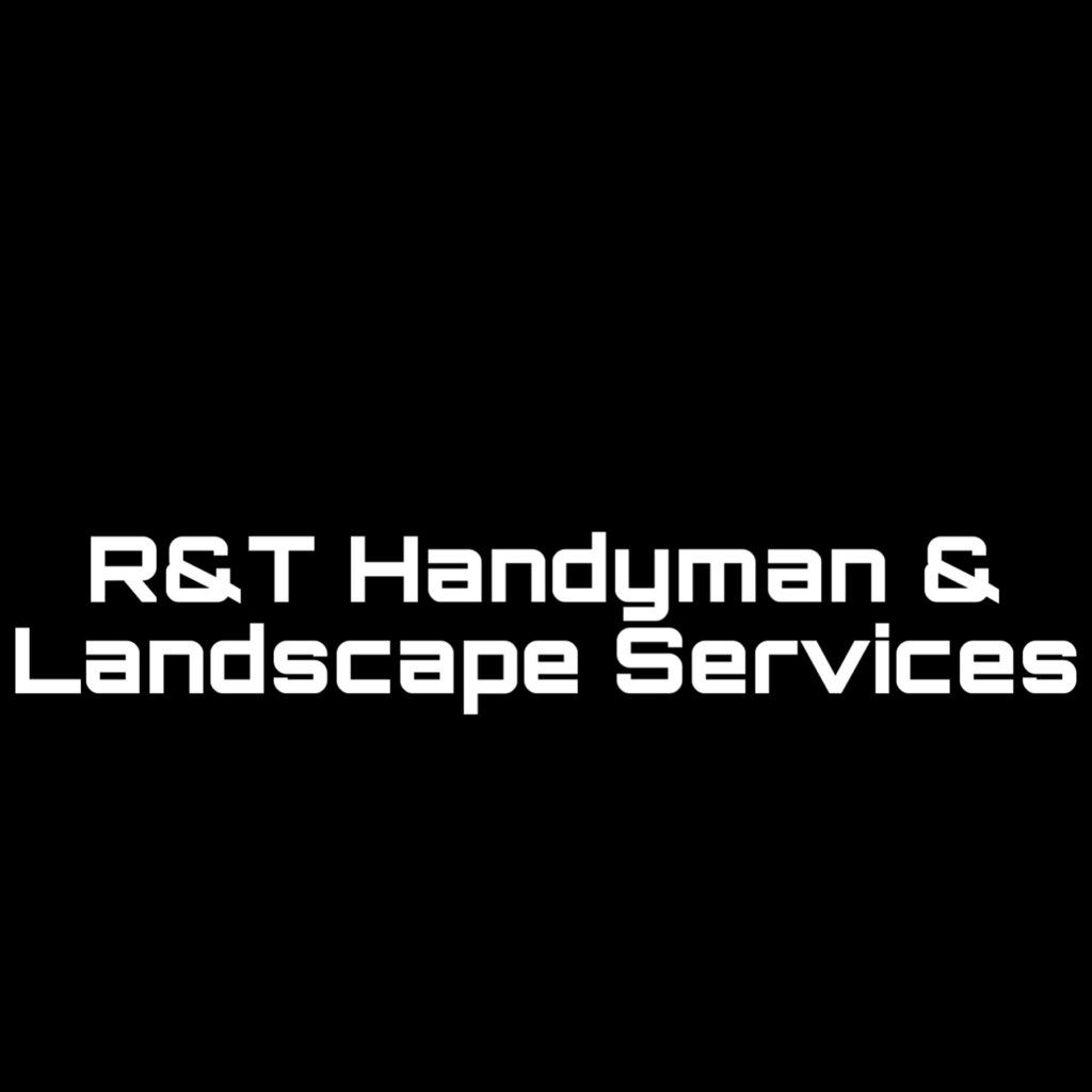 R&T handyman & landscape services